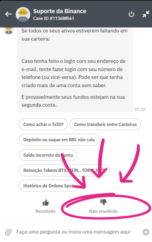 Ignore todas as resoluções do atendimento automático e clique direto na opção "Não resolvido"